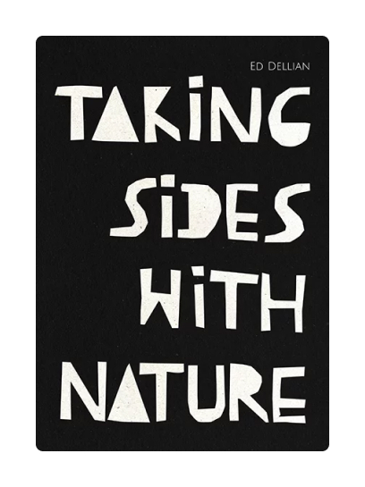 Coverabbildung Taking Sides with Nature von Ed Dellian