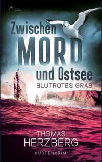 Coverabbildung von Zwischen Mord und Ostsee von Thomas Herzberg